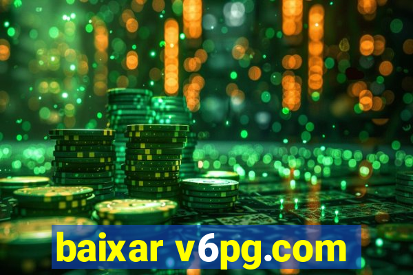 baixar v6pg.com